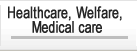 Health/Welfare/Medical