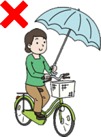 Figure : This type of riding is also prohibited